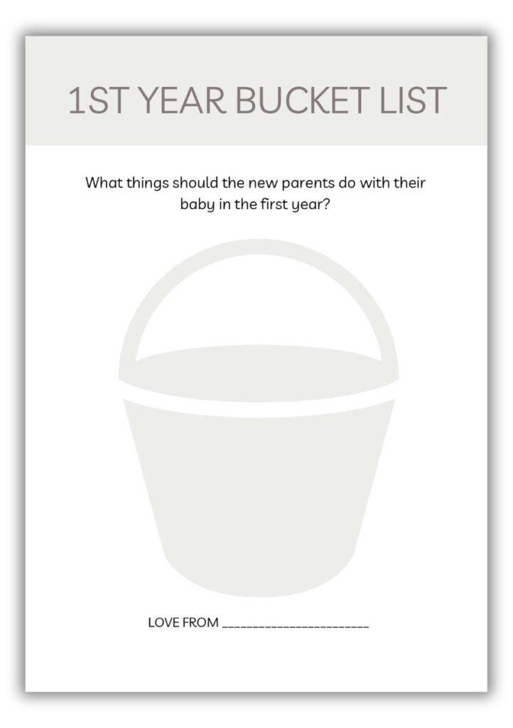 Neutral baby shower 1st Year Bucket List printable with large bucket illustration for guest suggestions.