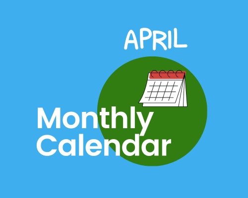 Click to here to download April Monthly Calendar