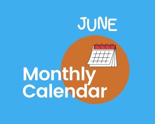 Click to here to download June Monthly Calendar