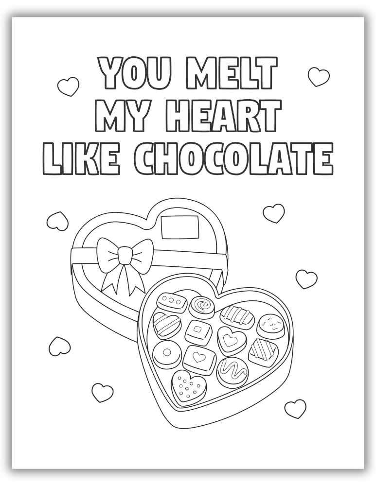 Printable Valentine's Day Coloring Page - You Melt My Heart Like Chocolate