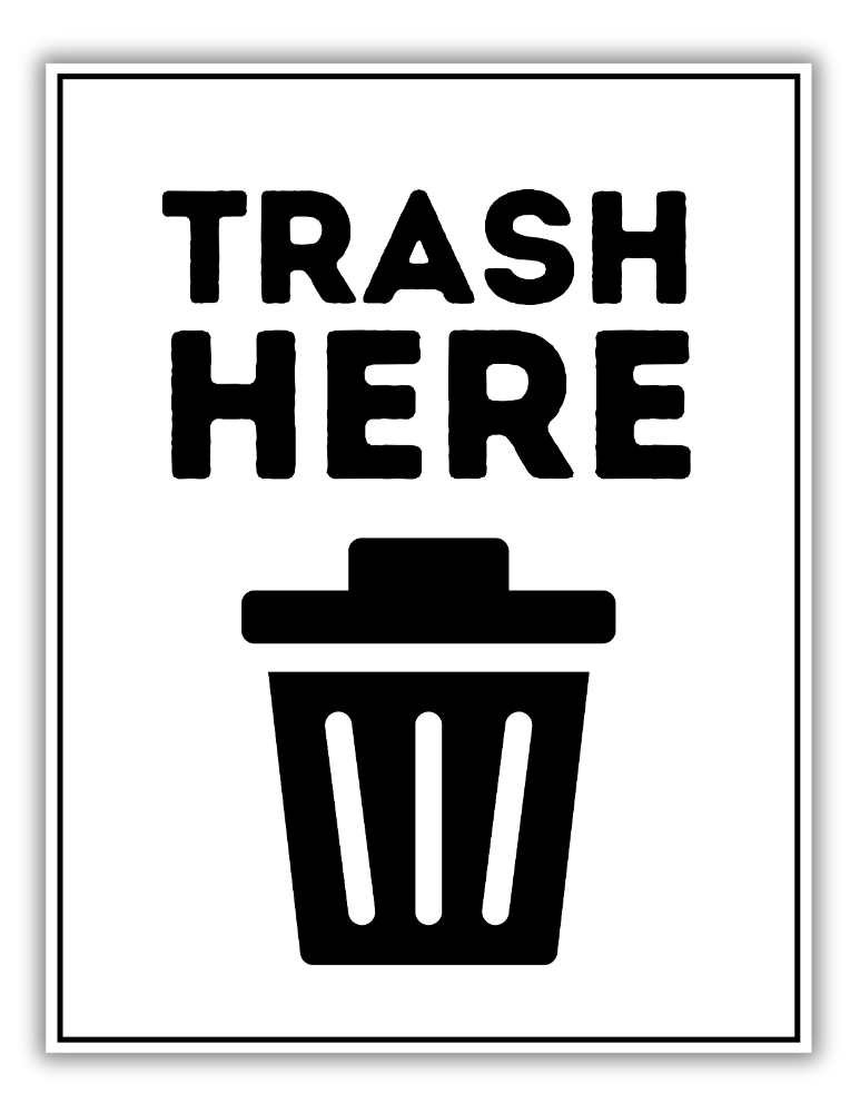 Classic Black and White Free Printable Trash Sign PDF