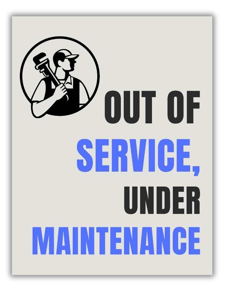 Free printable out of order sign - out of service, under maintenance
