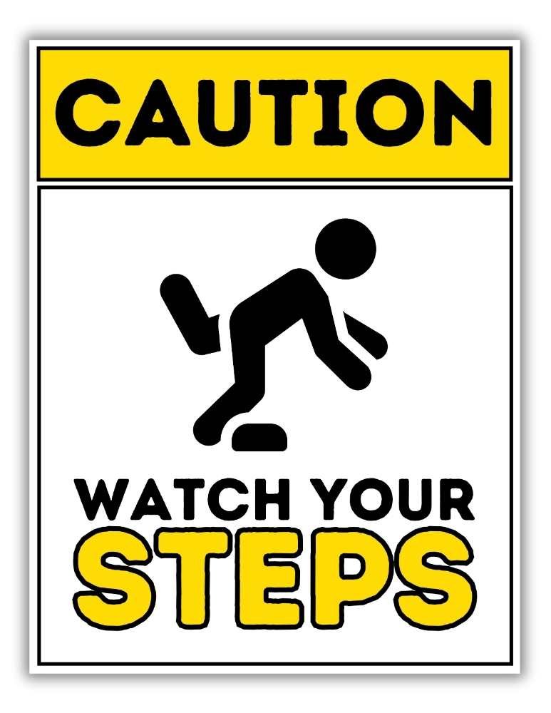 Yellow Funny Watch Your Step Sign With Cartoon Design