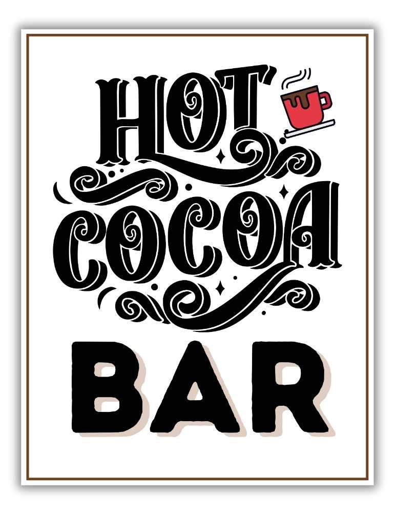 Cute Hot Cocoa Bar Sign For Winter Parties
