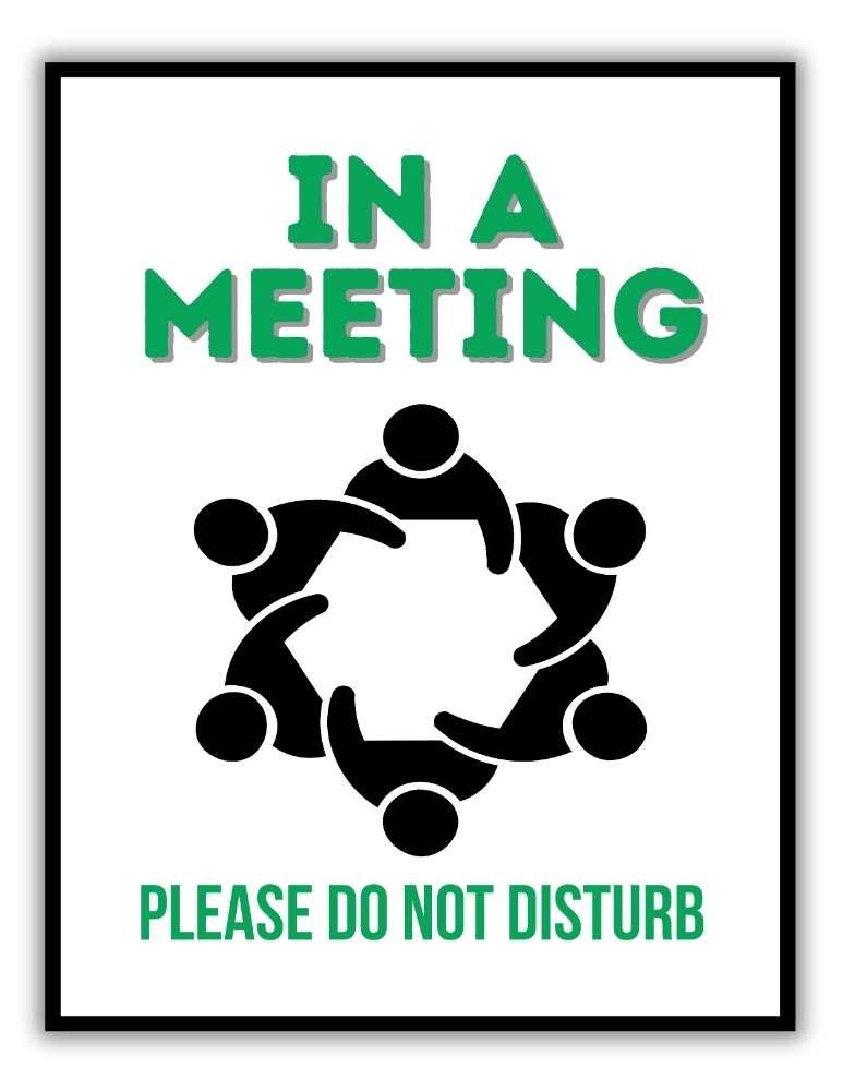 Printable do not disturb in a meeting sign download green