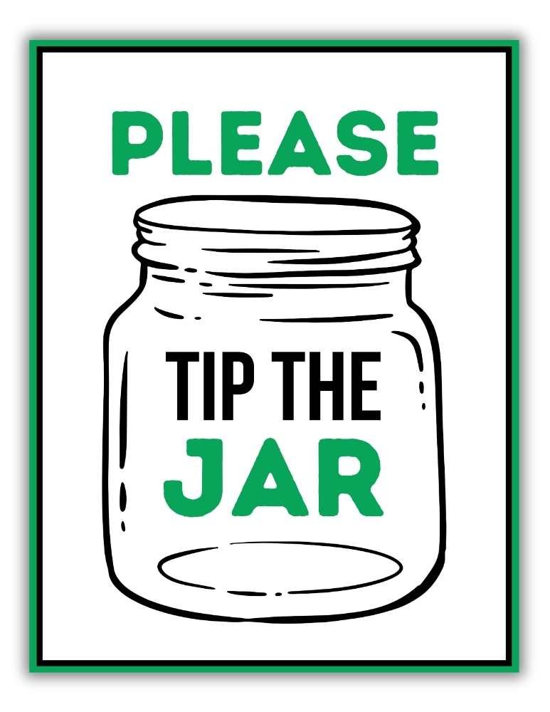Green Free Printable Tip Jar Sign PDF