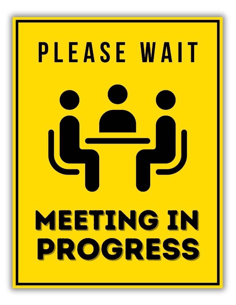 Cute yellow in a meeting sign printable for home office
