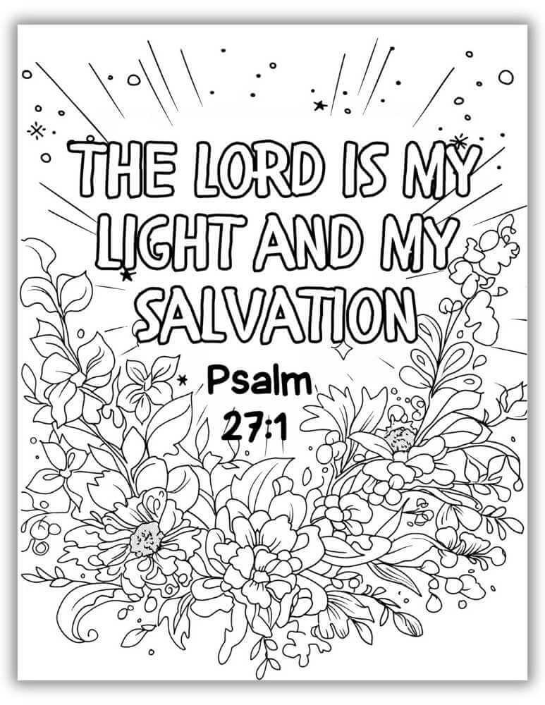 Printable Bible verse coloring page featuring Psalm 27:1 “The Lord Is My Light and My Salvation” with decorative flowers and stars.