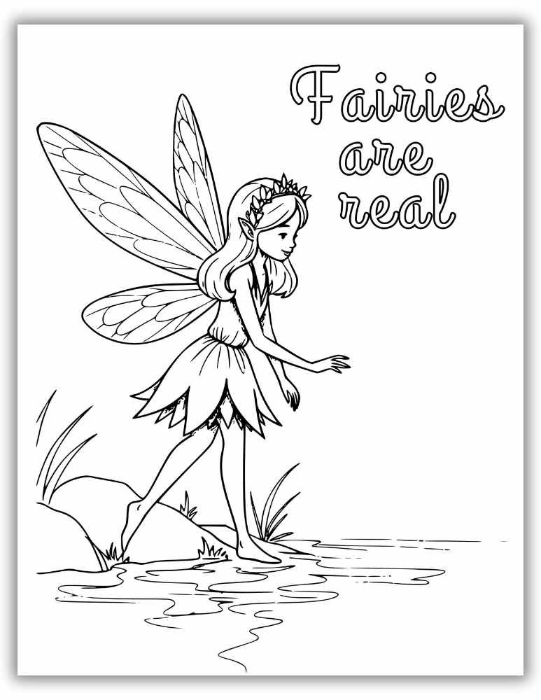 Cute fairy coloring page with the phrase 'Fairies are real' – magical and fun design.