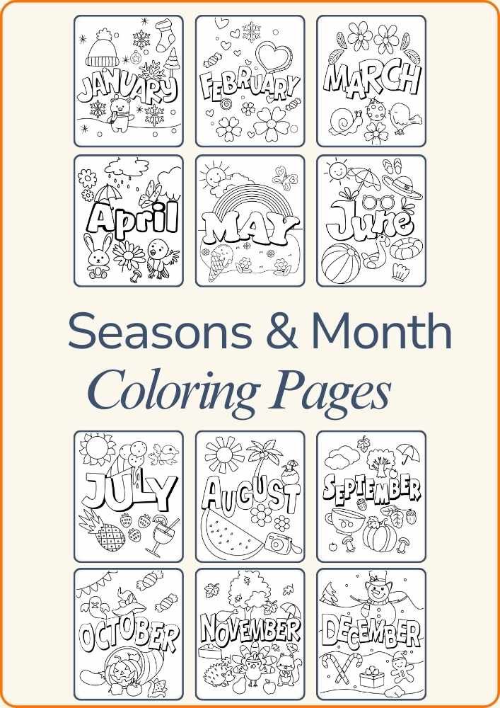Monthly & Seasons Coloring Pages for Kids &ndash; Free Printables