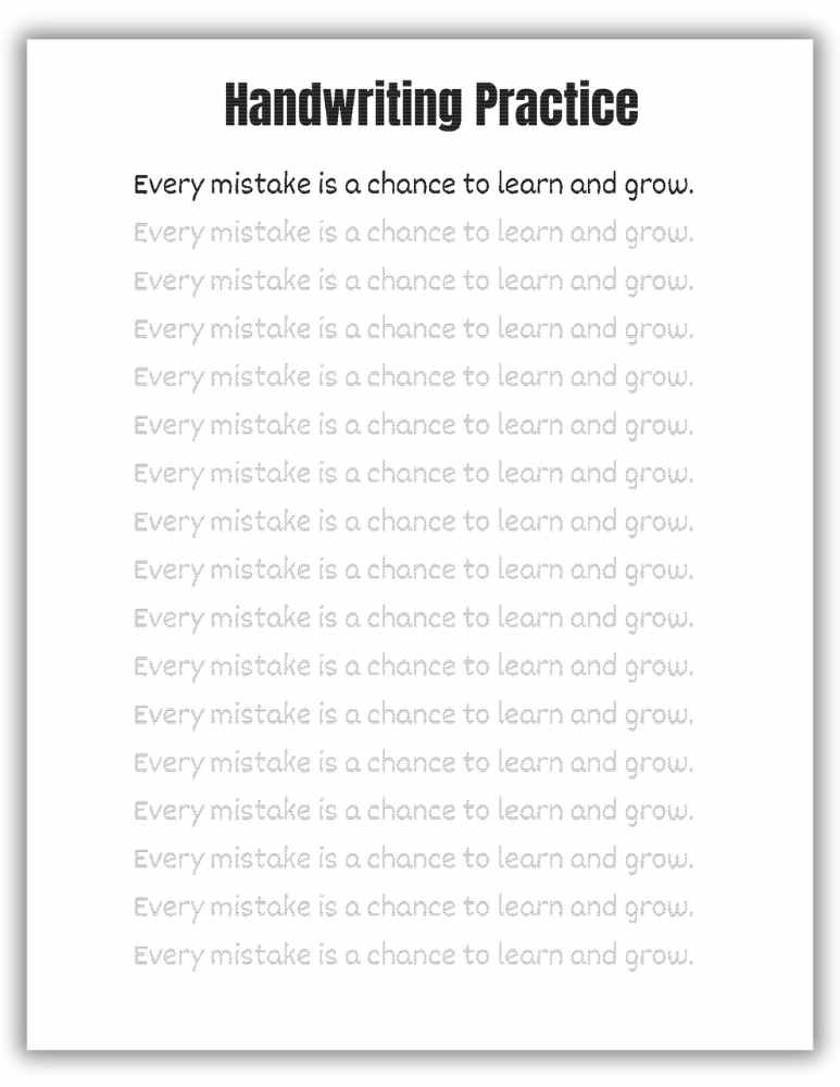 Handwriting worksheet with the sentence “Every mistake is a chance to learn and grow”