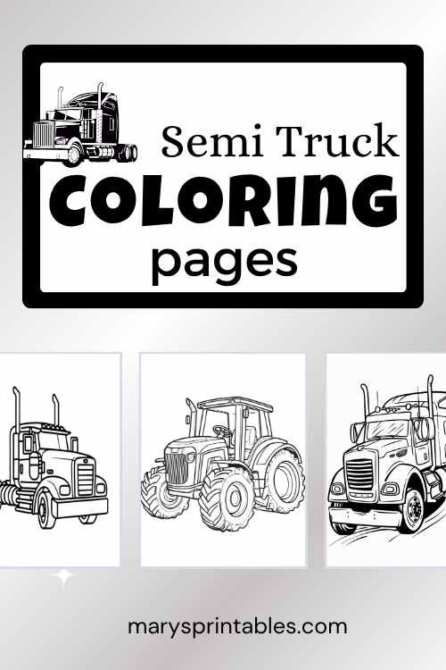 Cool Semi Truck Coloring Page to Print and Color – Download for Free