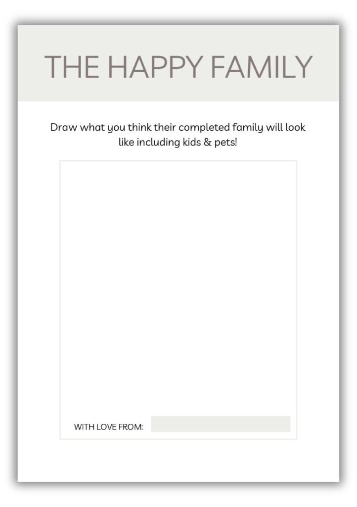 The Happy Family printable baby shower game with drawing space and with love from line in neutral beige theme